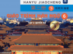 PPT Hán ngữ Quyển 6 Phiên bản 3