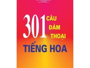 PPT 301 Câu đàm thoại tiếng Hoa – bản Giản thể