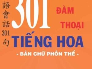 PPT 301 Câu đàm thoại tiếng Hoa - bản Phồn thể