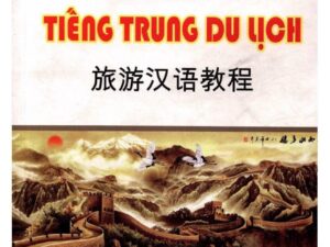 PPT Giáo trình tiếng Trung Du Lịch