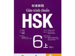 PPT Giáo trình Chuẩn HSK 6 tập 1