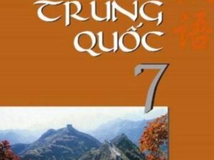 PPT Sách Giáo khoa tiếng Trung lớp 7